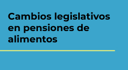 Ciclo de Charlas Jurídicas para Trabajadores y Empleadores: Cambios legislativos en pensiones de alimentos