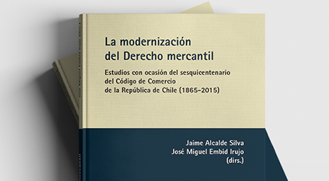 Profesor Jaime Alcalde publicó libro sobre la modernización del Derecho Comercial desde una perspectiva comparada