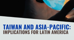 Taiwan and Asia-Pacific: Implications for Latin America