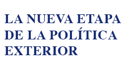 Seminario CEIUC: La Nueva Etapa de la Política Exterior