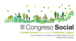 Convocatoria: III Congreso Social. Ecología humana para un desarrollo sostenible e integral