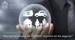 Seminario: Nuevas facultades del SERNAC. Impacto en los seguros