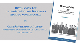 Lanzamiento de libro: Revolución y Ley. La teoría crítica del Derecho en Eduardo Novoa Monreal
