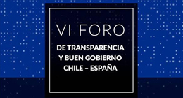 VI Foro de Transparencia y Buen Gobierno Chile - España