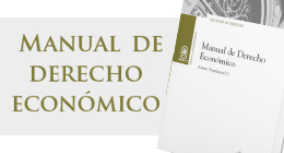 Lanzamiento de Libro: Manual de Derecho Económico