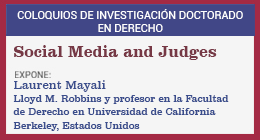 Coloquios de investigación Doctorado en Derecho: Social Media and Judges