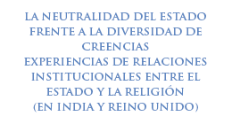Seminario internacional: La neutralidad del Estado frente a la diversidad de creencias