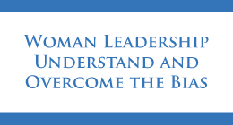 Clase Magistral: Woman Leadership Understand and Overcome the Bias