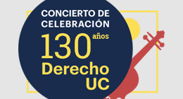 Concierto de Celebración 130 años Derecho UC