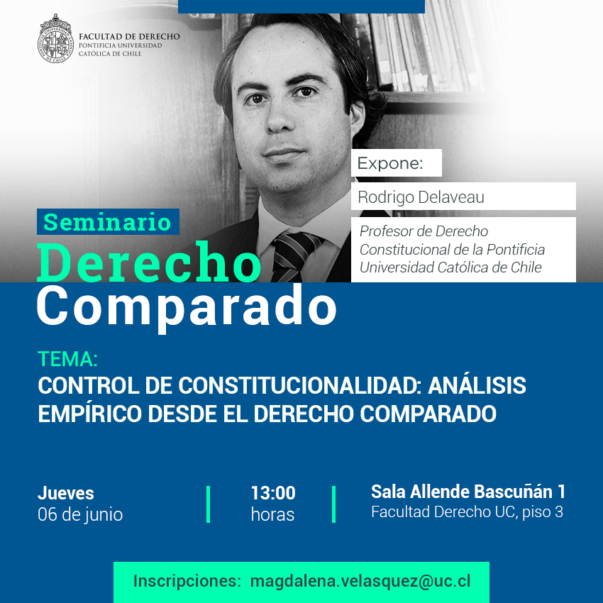 Seminario de Derecho Comparado: Control de constitucionalidad. Análisis empírico desde el Derecho Comparado