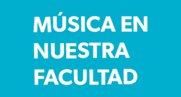 Música en Nuestra Facultad: Ensamble de Guitarras Oriente