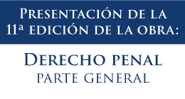 Presentación de la 11ª Edición de la obra Derecho Penal Parte General Enrique Cury Urzúa