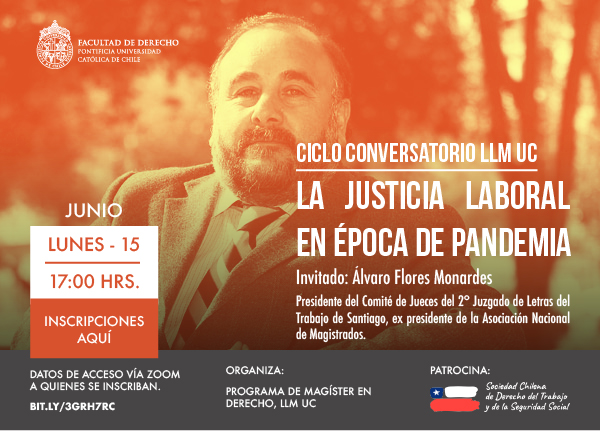 Conversatorio LLM UC: La Justicia Laboral en Época de Pandemia