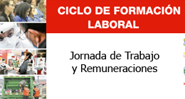 Ciclo de Formación Laboral 2021: Charla Jornada de Trabajo y Remuneraciones 