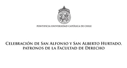 Celebración de San Alfonso y San Alberto Hurtado, Patronos de la Facultad de Derecho