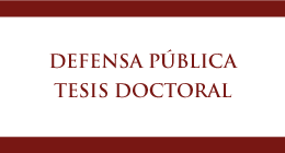 Invitación Defensa Pública de la Tesis Doctoral de la candidata Sra. Mar Guridi Rivano