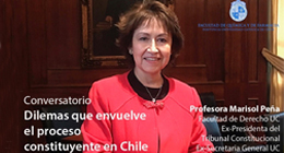 Foro Constitucional UC: Conversatorio Dilemas que envuelve el proceso constituyente en Chile 