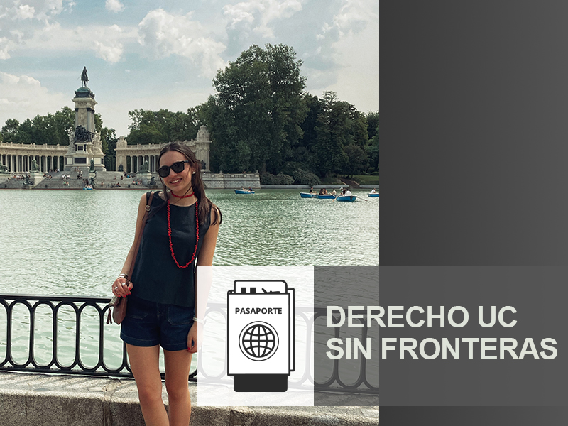 Derecho UC sin fronteras: estudiante realiza intercambio en Madrid y destaca que “ha sido una experiencia increíble”