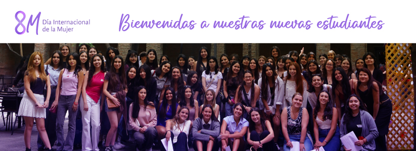 Día Internacional de la Mujer: bienvenidas a nuestras nuevas estudiantes