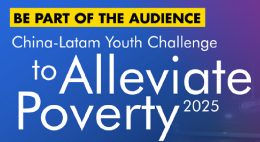 China-LatAm Youth Challenge to Alleviate Poverty 2025
