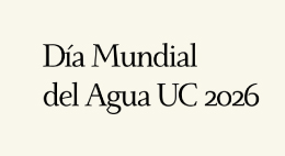 Seminario Día Mundial del Agua UC 2026