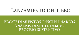 Lanzamiento del libro Procedimientos disciplinarios: Análisis desde el debido proceso sustantivo