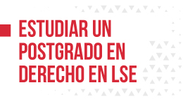 Charla Estudiar un Postgrado en Derecho en The London School of Economics and Political Science