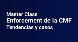 Master Class Enforcement de la CMF: Tendencias y Casos