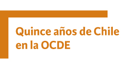 Conversatorio El impacto de las organizaciones internacionales: Quince años de Chile en la OCDE