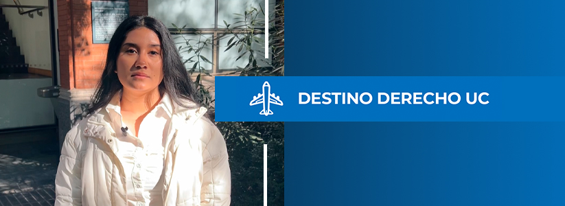 Destino Derecho UC: estudiante de la Universidad de Notre Dame destaca su experiencia como pasante del Área Penal de la Clínica Jurídica
