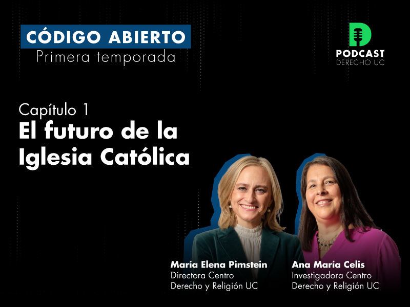 Podcast Derecho UC_cap 1 800x600.jpg