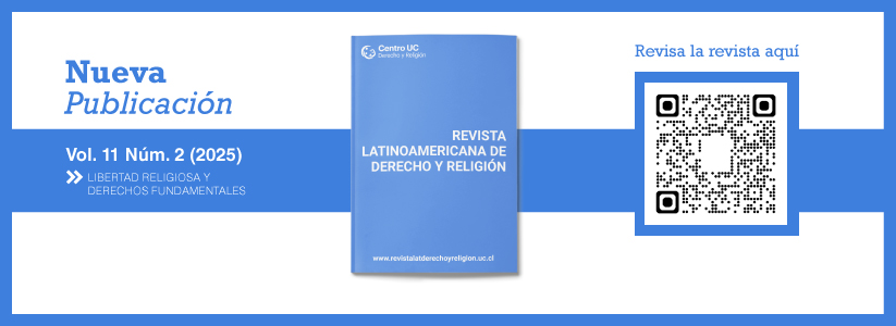Investigación Derecho UC: Mira el nuevo número de la Revista Latinoamericana de Derecho y Religión