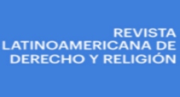 Plazo de postulación: Call for Papers: Religión y Constitución. Revista Latinoamericana de Derecho y Religión