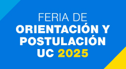 Feria de Orientación y Postulación UC 2025