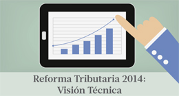 Seminario Reforma Tributaria 2014: Visión técnica
