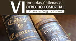 VI Jornadas Chilenas de Derecho Comercial
