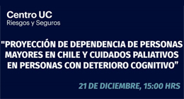 Seminario Proyección de dependencia de personas mayores en Chile y cuidados paliativos en personas con deterioro cognitivo