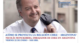 Encuentro: ¿Cómo se proyecta la relación Chile - Argentina?