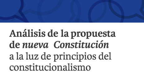 Constitucionalistas UC presentaron documento ‘Análisis de la propuesta de nueva Constitución a la luz de principios del constitucionalismo’