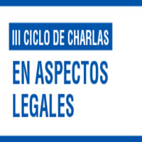 III Ciclo de Charlas en Aspectos Legales: Protección ante la Violencia Intrafamiliar