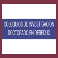 Coloquios de investigación Doctorado en Derecho: Populist challenges to constitutional interpretation in Europe and Beyond