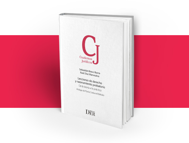 Lanzamiento de libro "Lecciones de derecho y razonamiento probatorio. De la teoría a la práctica"