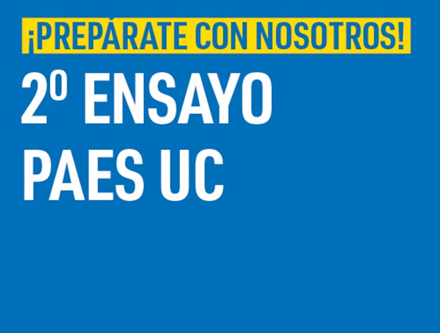 Segundo ensayo PAES 2026